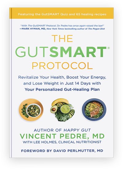 The GutSMART Protocol Book by Vincent Pedre, MD